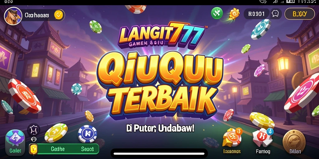 Gameplay LANGIT777 yang menarik dan penuh strategi QiuQiu.